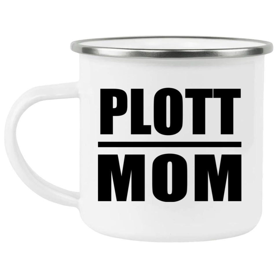 Plott Mom - 12oz Camping Mug