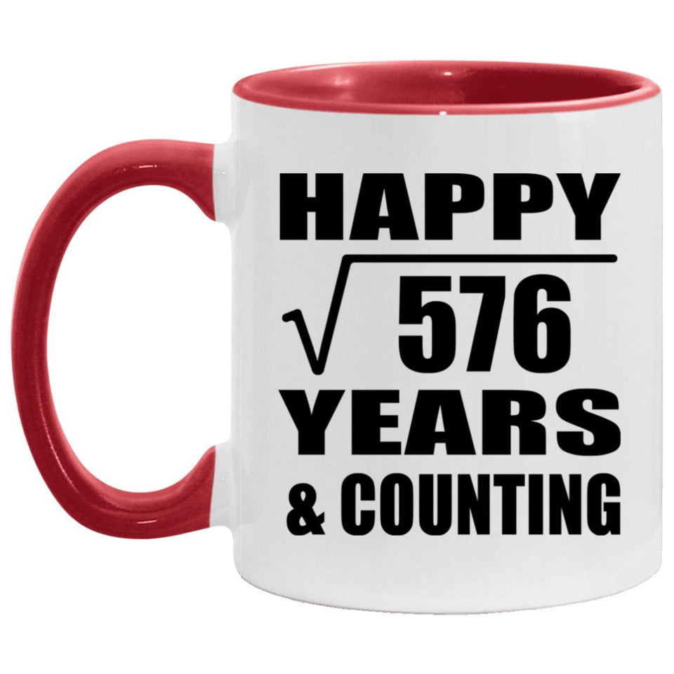 Happy 24th Anniversary Square Root of 576 Years & Counting - 11oz Accent Mug Red