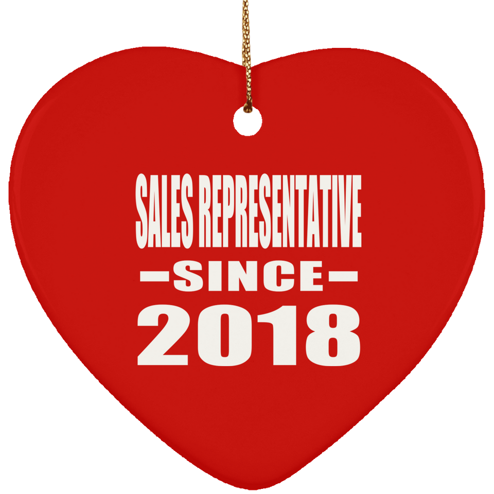 Sales Representative Since 2018 - Heart Ornament