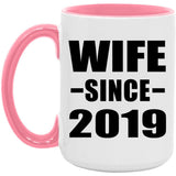 Wife Since 2019 - 15oz Accent Mug Pink