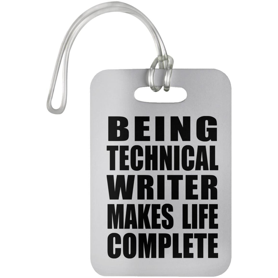 Being Technical Writer Makes Life Complete - Luggage Bag Tag