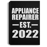 Appliance Repairer Established EST. 2022 - Canvas Portrait