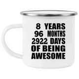 8th Birthday 8 Years 96 Months 2922 Days Of Awesome - 12oz Camping Mug