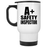 A+ Safety Inspector - White Travel Mug
