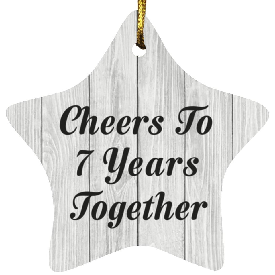 7th Anniversary Cheers To 7 Years Together - Star Ornament F