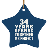 34th Anniversary 34 Years Of Being Mr Perfect - Star Ornament