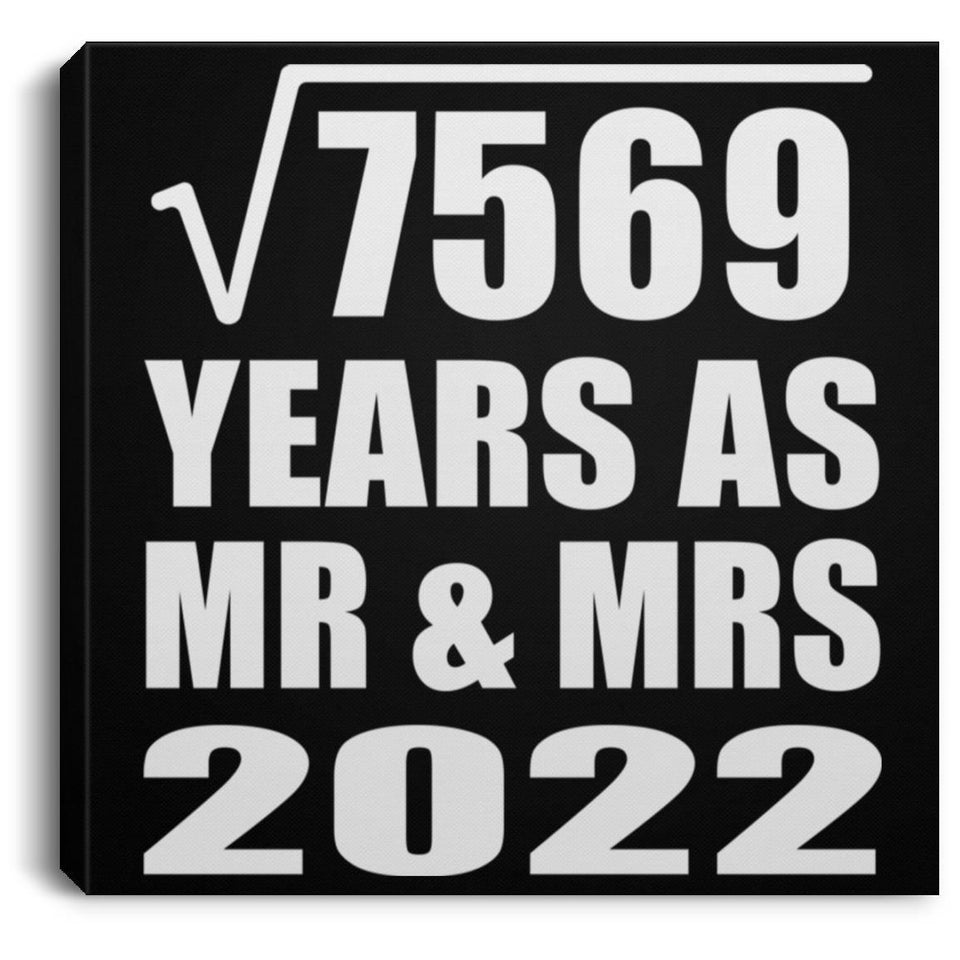87th Anniversary Square Root of 7569 Years As Mr & Mrs 2022 - Canvas Square