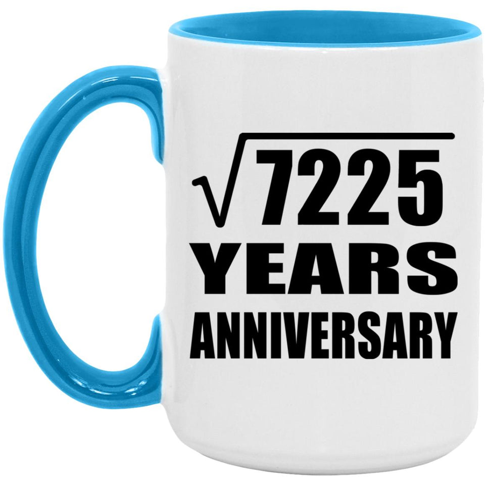 85th Anniversary Square Root of 7225 Years Anniversary - 15oz Accent Mug Blue