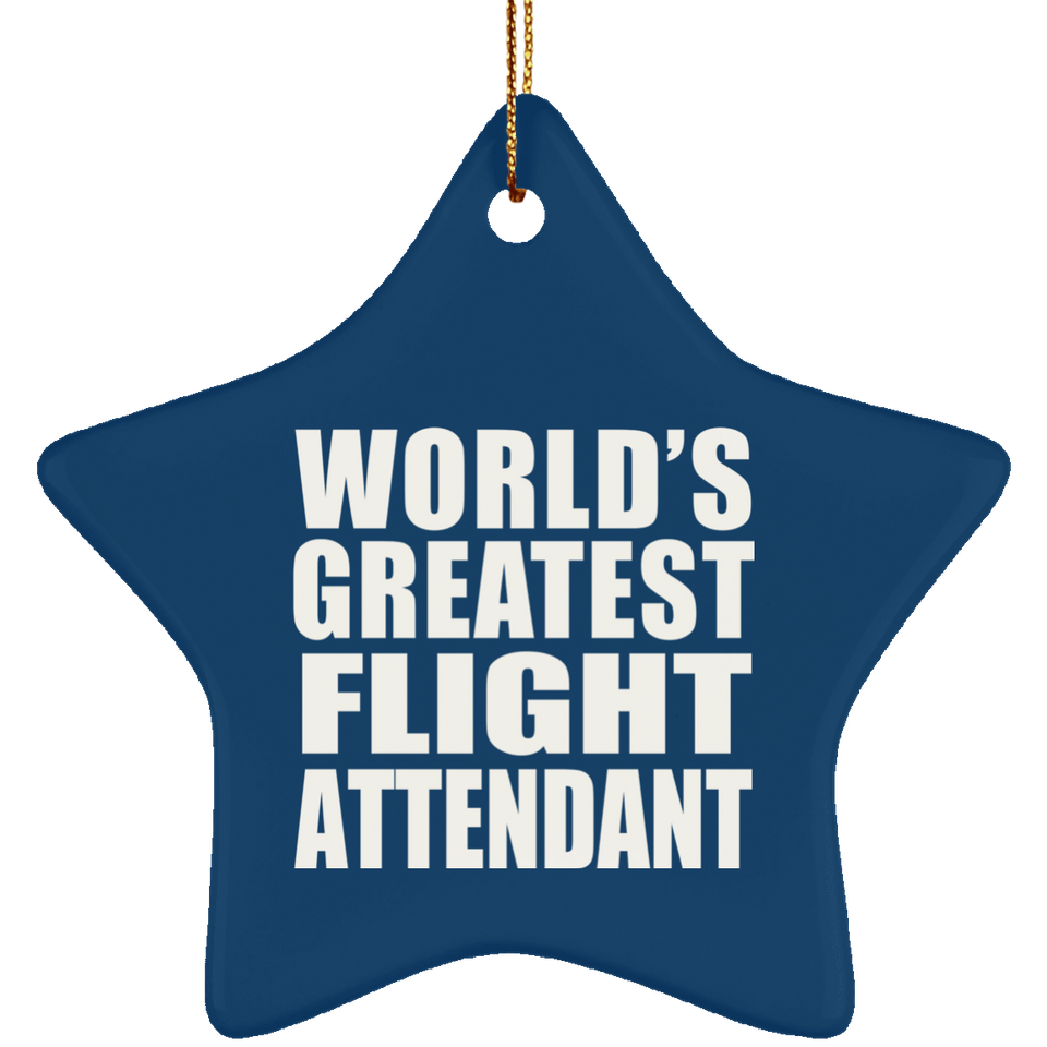 World's Greatest Flight Attendant - Star Ornament