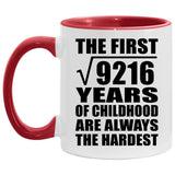 96th Birthday Square Root of 9216 Years of Childhood - 11oz Accent Mug Red