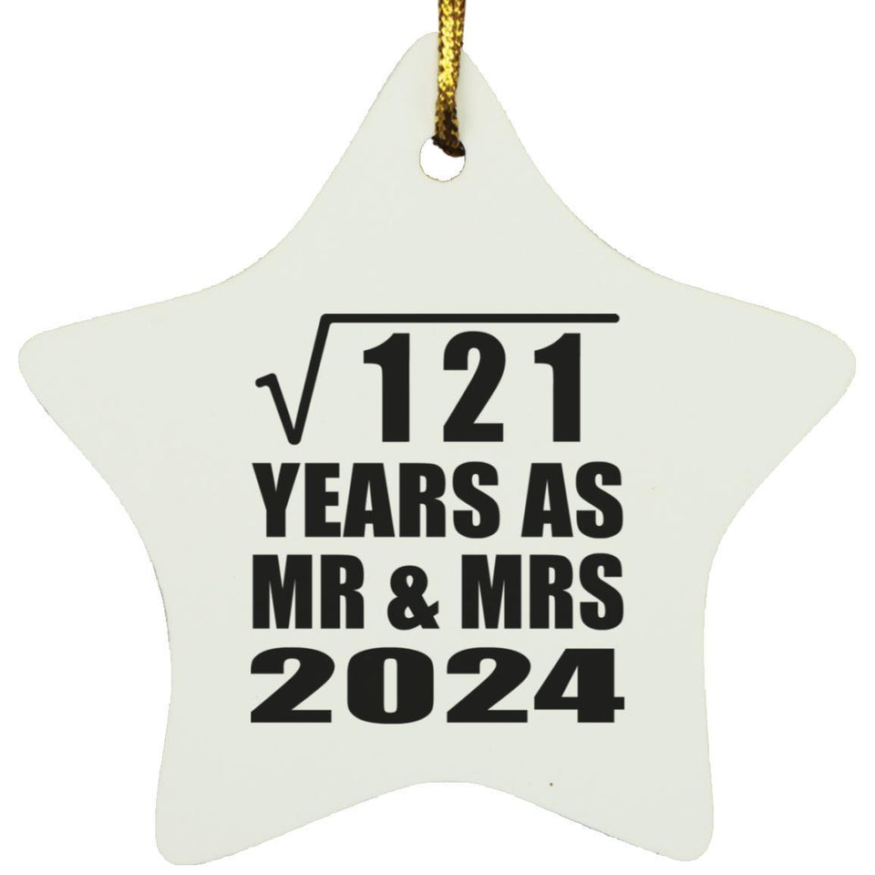 11th Anniversary Square Root of 121 Years As Mr & Mrs 2024 - Star Ornament