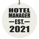 Hotel Manager Established EST. 2021 - Circle Ornament