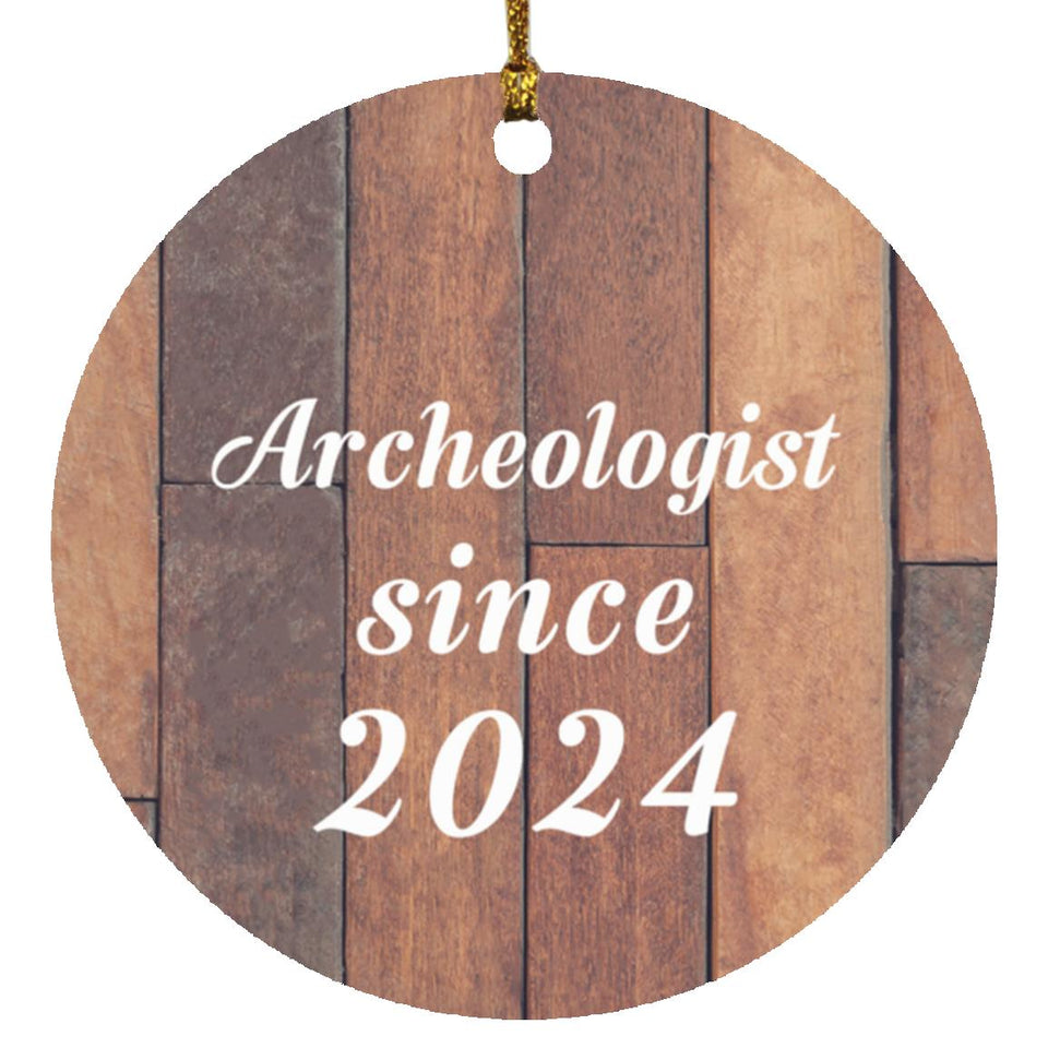 Archeologist Since 2024 - Circle Ornament E
