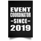 Event Coordinator Since 2019 - Poster Portrait