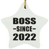 Boss Since 2022 - Star Ornament