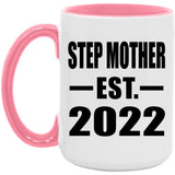 Step Mother Established EST. 2022 - 15oz Accent Mug Pink