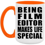 Being Film Editor Makes Life Special - 15oz Accent Mug Orange
