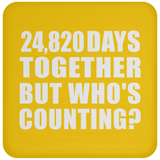 68th Anniversary 24,820 Days Together But Who's Counting - Drink Coaster