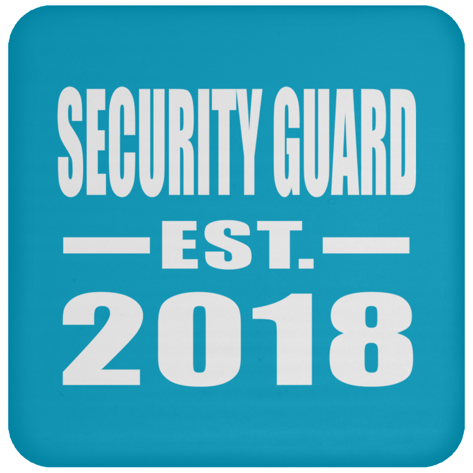 Security Guard Established EST. 2018 - Drink Coaster