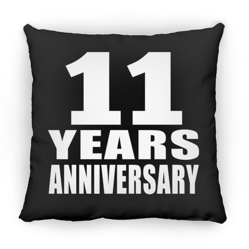 11th Anniversary 11 Years - Throw Pillow Black