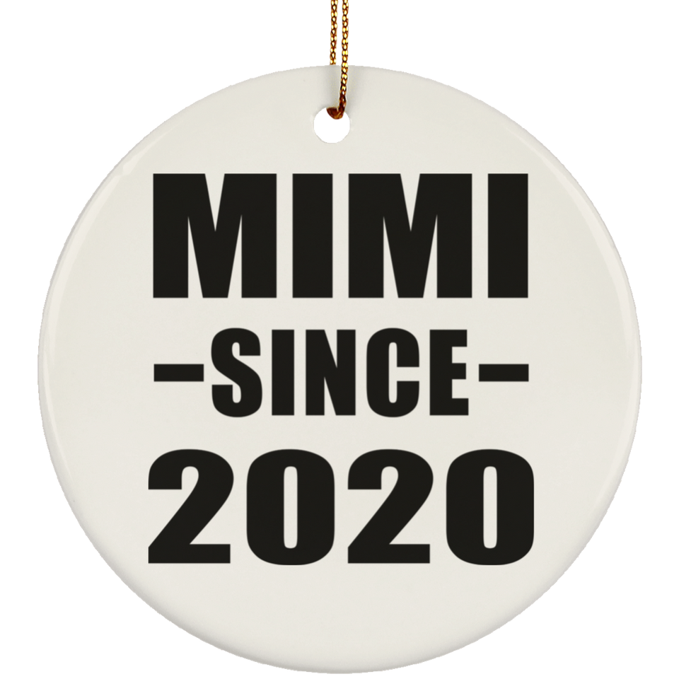 Mimi Since 2020 - Circle Ornament