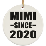 Mimi Since 2020 - Circle Ornament