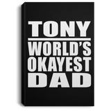 Tony World's Okayest Dad - Canvas Portrait