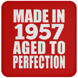 67th Birthday Made In 1957 Aged to Perfection - Drink Coaster
