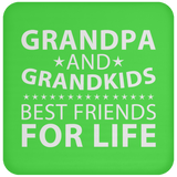 Grandpa and Grandkids, Best Friends For Life - Drink Coaster