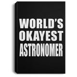 World's Okayest Astronomer - Canvas Portrait