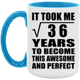 6th Birthday Took Square Root of 36 Years To Awesome - 15oz Accent Mug Blue