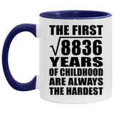 94th Birthday Square Root Of 8836 Years Of Childhood - 11oz Accent Mug Purple