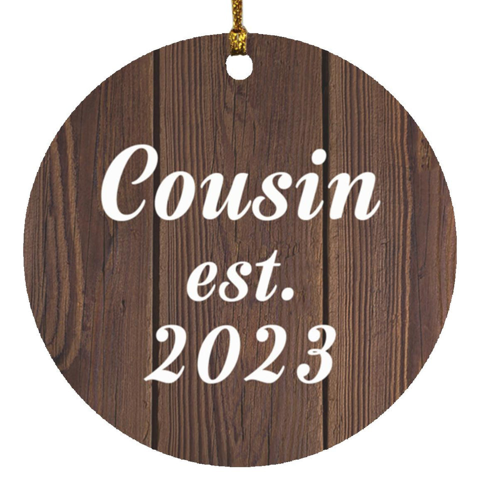 Cousin Established EST. 2023 - Circle Ornament D