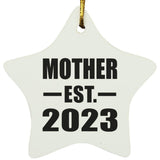 Mother Established EST. 2023 - Star Ornament