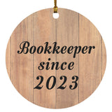Bookkeeper Since 2023 - Circle Ornament C