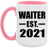 Waiter Established EST. 2021 - 15oz Accent Mug Pink