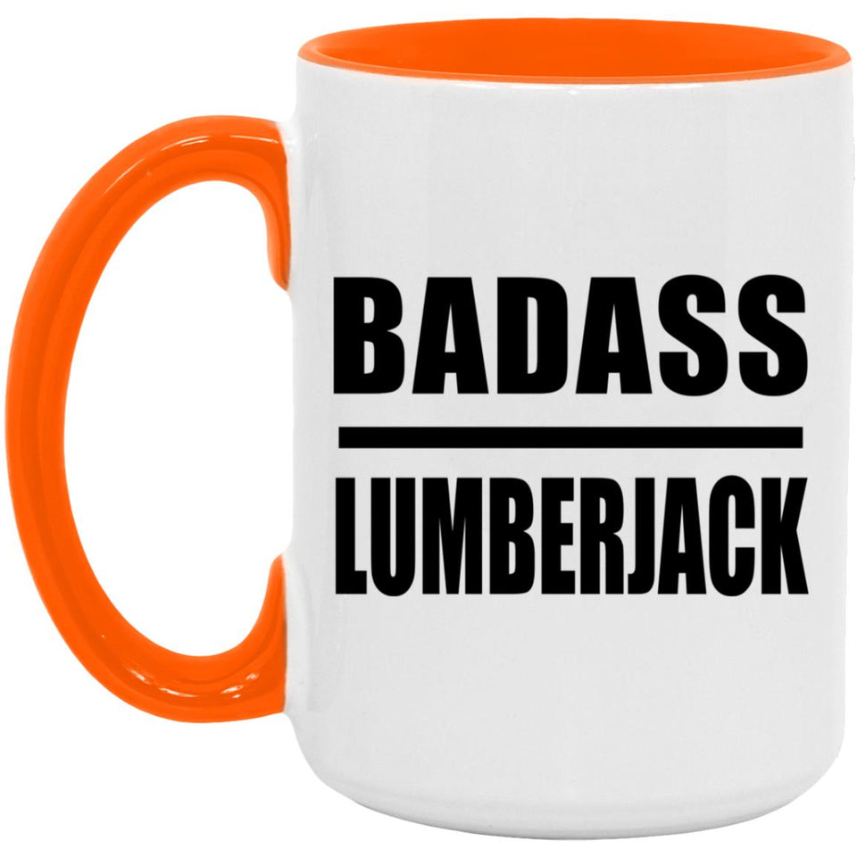 Badass Lumberjack - 15oz Accent Mug Orange