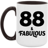 88th Birthday 88 & Fabulous - 15oz Accent Mug Black