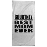 Courtney Best Mom Ever - Hand Towel