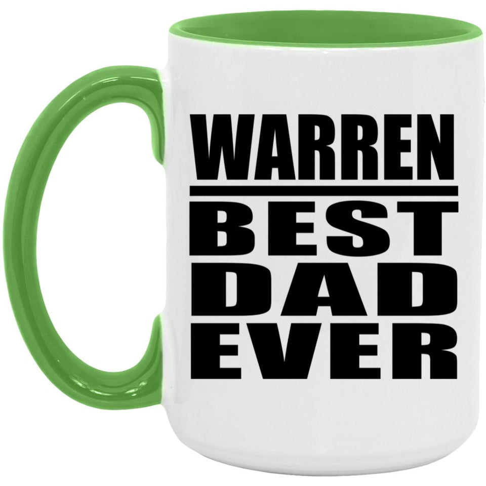 Warren Best Dad Ever - 15oz Accent Mug Green