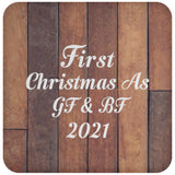 First Christmas As Gf & Bf 2021 - Drink Coaster E