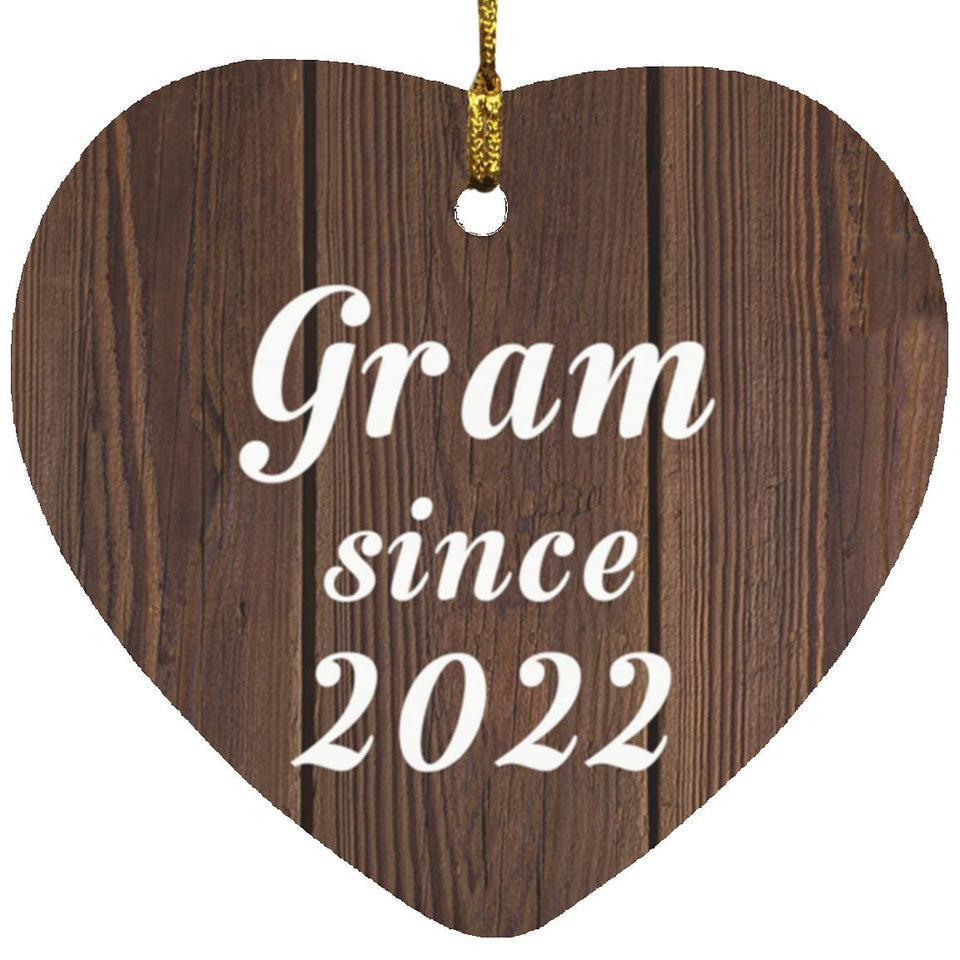 Gram Since 2022 - Heart Ornament D