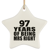 97th Anniversary 97 Years Of Being Mrs Right - Star Ornament