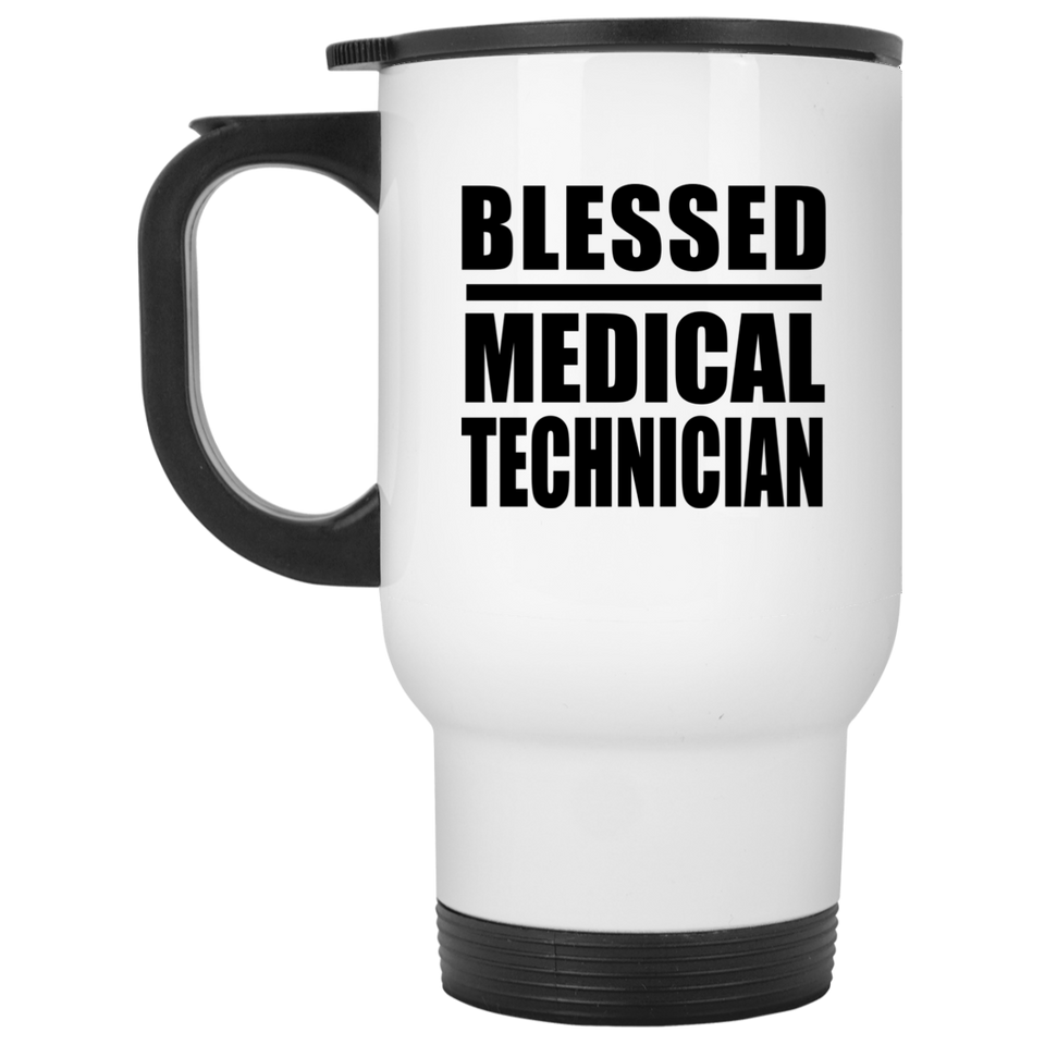 Blessed Medical Technician - Travel Mug