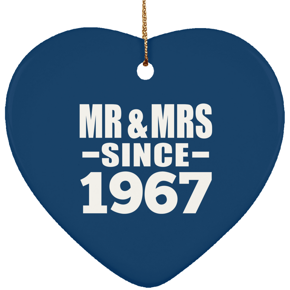 57th Anniversary Mr & Mrs Since 1967 - Heart Ornament