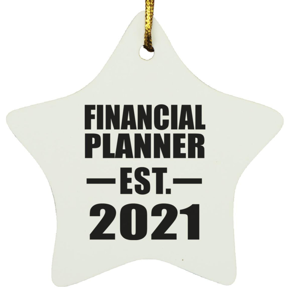 Financial Planner Established EST. 2021 - Star Ornament