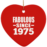 49th Birthday Fabulous Since 1975 - Heart Ornament