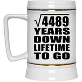 67th Anniversary Square Root of 4489 Years Lifetime To Go - Beer Stein