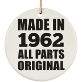 62nd Birthday Made in 1962 All Parts Original - Circle Ornament