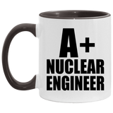 A+ Nuclear Engineer - 11oz Accent Mug Black